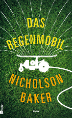 Baker Das Regenmobil, Quelle: Rowolt Verlag